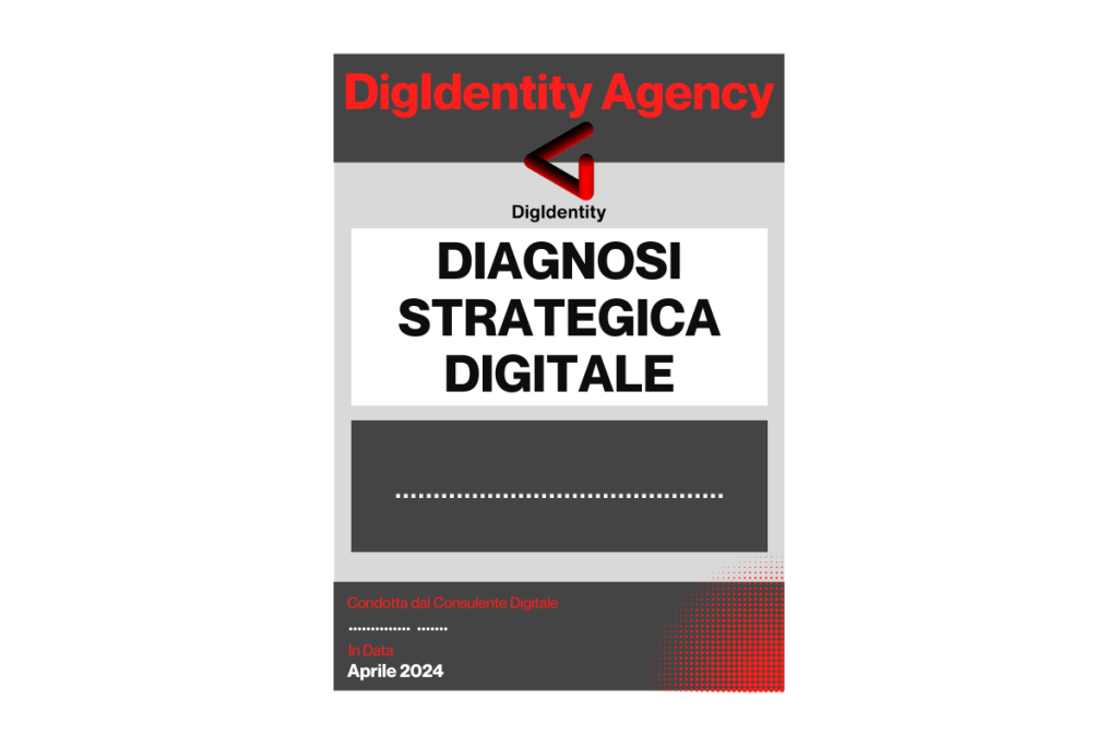 Diagnosi Stratedica Digitale di DigIdentity Agency