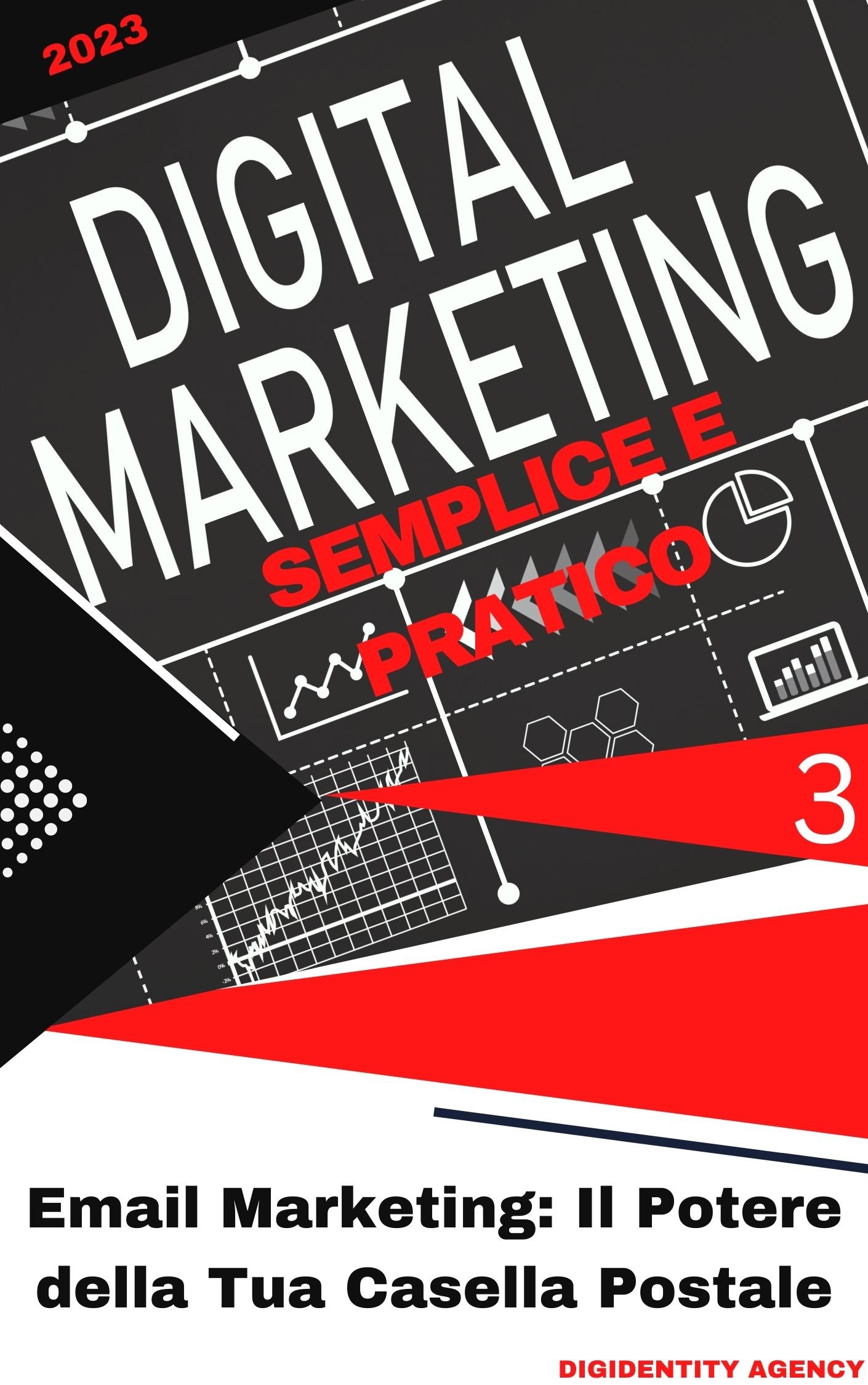Digital Marketing | Email Marketing: Il Potere della Tua Casella Postale