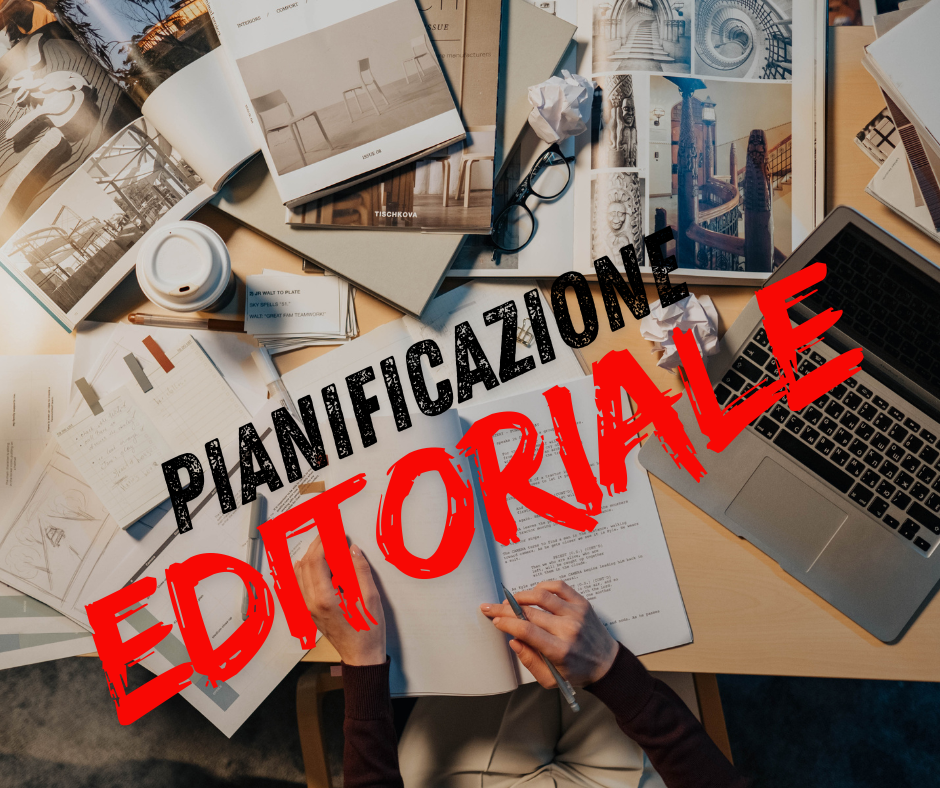 Scopri di più sull'articolo Scarsa Pianificazione Editoriale: Come Organizzare i Contenuti per Aumentare la Tua Efficacia